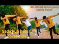 New Ho munda song || gada kuti hatu full cover video || 2022 2023 RK official dance gruop 🙏🙏🙏