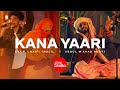 Coke Studio | Season 14 | Kana Yaari | Kaifi Khalil x Eva B x Abdul Wahab Bugti