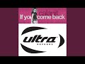 If You Come Back (Chris Cox Extended Instrumental Mix)