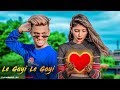 Le Gayi Le Gayi | SR | Dil To Pagal Hai | Cute Love Story | Latest Hindi Song 2019 | SR Brothers