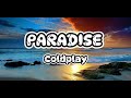 Coldplay - Paradise (Lyrics) Clean Bandit - Daft Punk - OneRepuclic