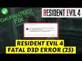 Resident Evil 4 Chainsaw fatal D3D crashed error