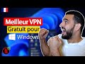 VPN Gratuit PC (illimité) | Meilleur VPN Gratuit pour Windows 2024 🛡️🖥️