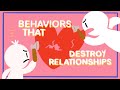 10 Behaviors that Destroy Relationships