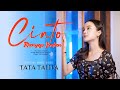Tata Talita - Cinto Manyeso Badan (Official Music Video) Aia Dimato Pabilo Kabaranti