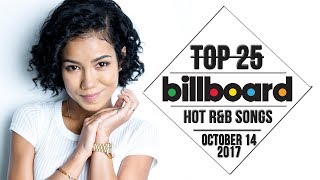 Top 25 • US R&B Songs • October 14, 2017 | Billboard-Charts