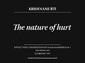 The nature of hurt | J. Krishnamurti
