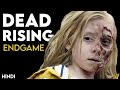 Dead Rising - Endgame (2016) Story Explained | Hindi | Zombie Action Movie
