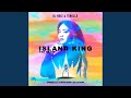 Island King (Remix)