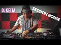 DJ KEITA - SESSION HOUSE RIVERA MAYA 2024