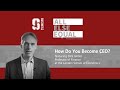 Ep29 “How Do You Become CEO?” with Dirk Jenter