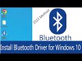 How To Download And Install Bluetooth Driver For Windows 10 PC Or Laptop