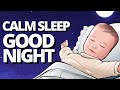 YOUR BABY WILL SLEEP SOUNDLY TONIGHT WITH THIS SOOTHING LULLABY! Relaxing Baby Sleep Music