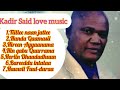 Kadir Said Love Ethiopian music