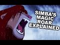 Simba's Magic Roar Explained