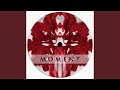 Moment (Atjazz Vocal Mix)