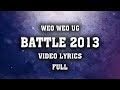 [Video Lyrics] Đại chiến Rap Việt 2013 [Full] Remaked by Weo Weo UG