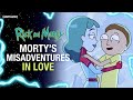 Morty's Misadventures in Love | Rick and Morty | adult swim