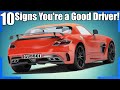 10 Signs You're a Good Driver!