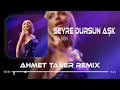 Gülşen - Seyre Dursun Aşk ( Ahmet Taner Remix ) Gel Sarıla Sarıla Uyut