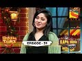 Feminism Redefined , Undekha Tadka , Ep 39 , The Kapil Sharma Show Season 2