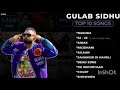 Gulab Sidhu top 10 Songs 2023 ! ( Bass Boosted ) Latest Punjabi song 2023 Gulab Sidhu ! Remix Songs
