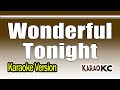 Wonderful Tonight / Eric Clapton / Karaoke Version