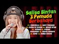 Cinderella, Sakit Pinggang, Dumes I Sallsa Bintan X 3 Pemuda Berbahaya I Reggae SKA Full Album
