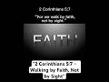 “2 Corinthians 5:7 - Walking by Faith, Not by Sight”#jesus #love #faith #bibleverse #prayer #joy