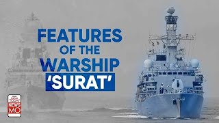 Rajnath Singh Launches 'Surat' and 'Udaygiri' Warships | Features Explained