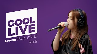 쿨룩 LIVE ▷ Padi 'Lemon (Feat. SOLE)' 라이브 / [헤이즈의 볼륨을 높여요] / KBS 230417 방송