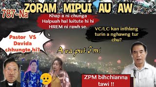 Zoram Mipui Au Aw 787-Na| A pui riap riap teh e! 4th Jan.2025