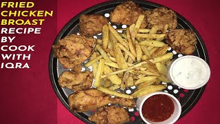 Fried Chicken Broast Recipe by Cook with Iqra (Urdu/Hindi)