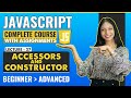 27. Accessors and Constructor | Javascript tutorial for beginners | Javascript full course