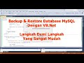 Backup dan Restore Database MySQL Server Menggunakan VB NET