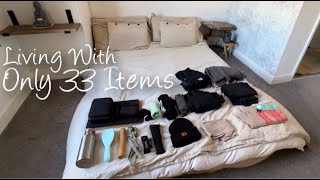 Living W/ Only 33 Possessions| EXTREME MINIMALISM | Everything I Own ~ Project 333! #minimalism