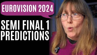 Semi Final 1 Predictions - Eurovison 2024