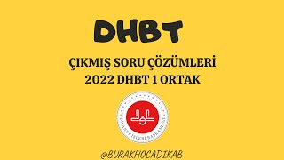 2022 DHBT 1 ÇIKMIŞ SORU ÇÖZÜMÜ ANALİZİ