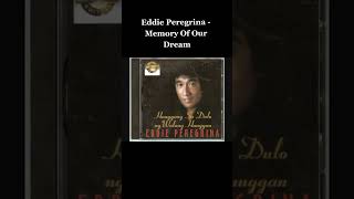 Eddie Peregrina Best Songs #eddieperegrina #opm