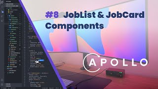#8 Create The JobList & JobCard Components - Fullstack GraphQL + React Tutorial