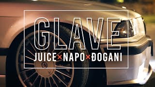 JUICE × ÐOGANI × NAPO – GLAVE –   + Lyrics