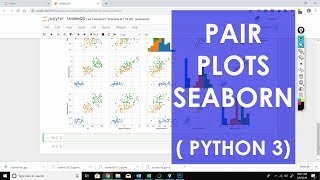 Pair Plots Seaborn ( Python 3 ) | Machine Learning