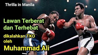 Lawan terberat dan terhebat dikalahkan dengan TKO, Muhammad Ali vs Joe Frazier 3 , Thrilla in Manila
