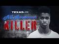 All American Killer | Texas True Crime