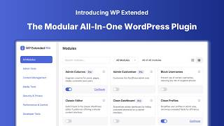Replace Plugin Bloat with WP Extended