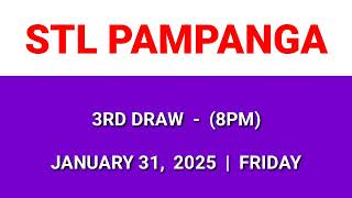 STL PAMPANGA 3rd draw result today 8PM draw evening result Philippines January 31, 2025 Friday