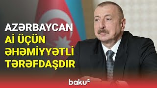 Azərbaycan Aİ üçün əhəmiyyətli tərəfdaşdır - BAKU TV