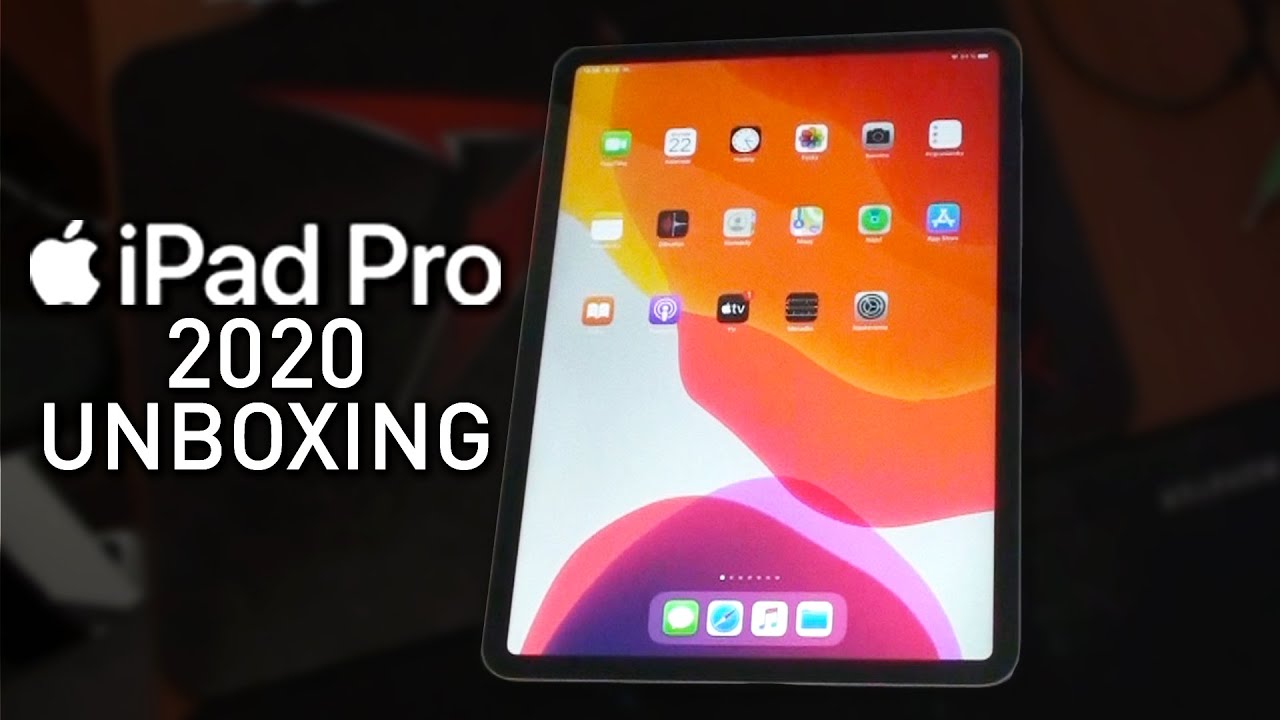 Ipad Pro 2020 Unboxing Youtube