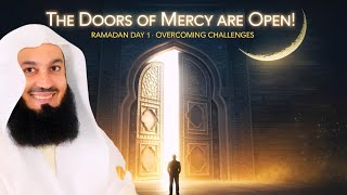 Ramadan Day 2025 Overcoming Challenges And Seeking Allah’s Mercy | Mufti Menk Islamic Lectures