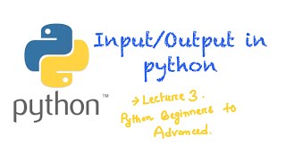 Input and output functions in python : PL-3